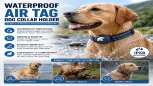 Waterproof air tag dog collar holder protecting an Apple AirTag during outdoor adventures.