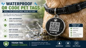 Waterproof qr code pet tags built for rain, outdoor adventures, and everyday use