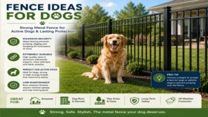 Fence ideas for dogs using a strong metal fence designed for active and large breeds.